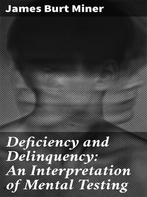 cover image of Deficiency and Delinquency